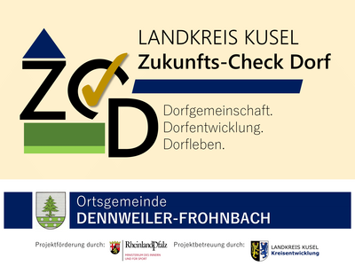 Projekt: Der Zukunfts-Check Dorf in DENNWEILER-FROHNBACH